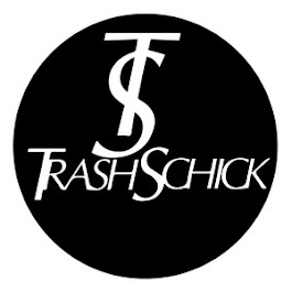 Trash-Schick